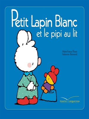 cover image of Petit Lapin Blanc et le pipi au lit